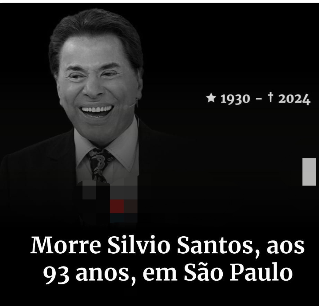 MORRE AOS 93 ANOS O APRESENTADOR SILVIO SANTOS, UM GRANDE NOME DA TELEVISÃO BRASILEIRA.