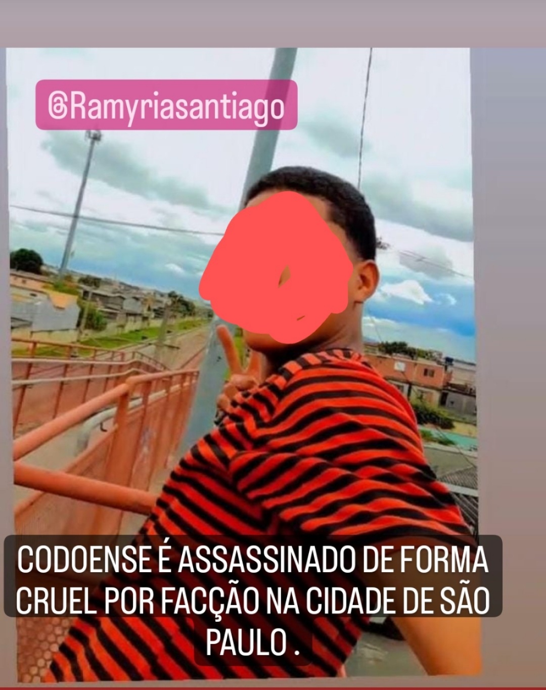 CODOENSE É ASSASSINADO DE FORMA CRUEL  NA CIDADE DE SÃO PAULO 