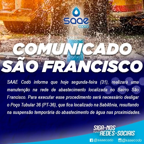 Informe SAAE: abastecimento bairro São Francisco