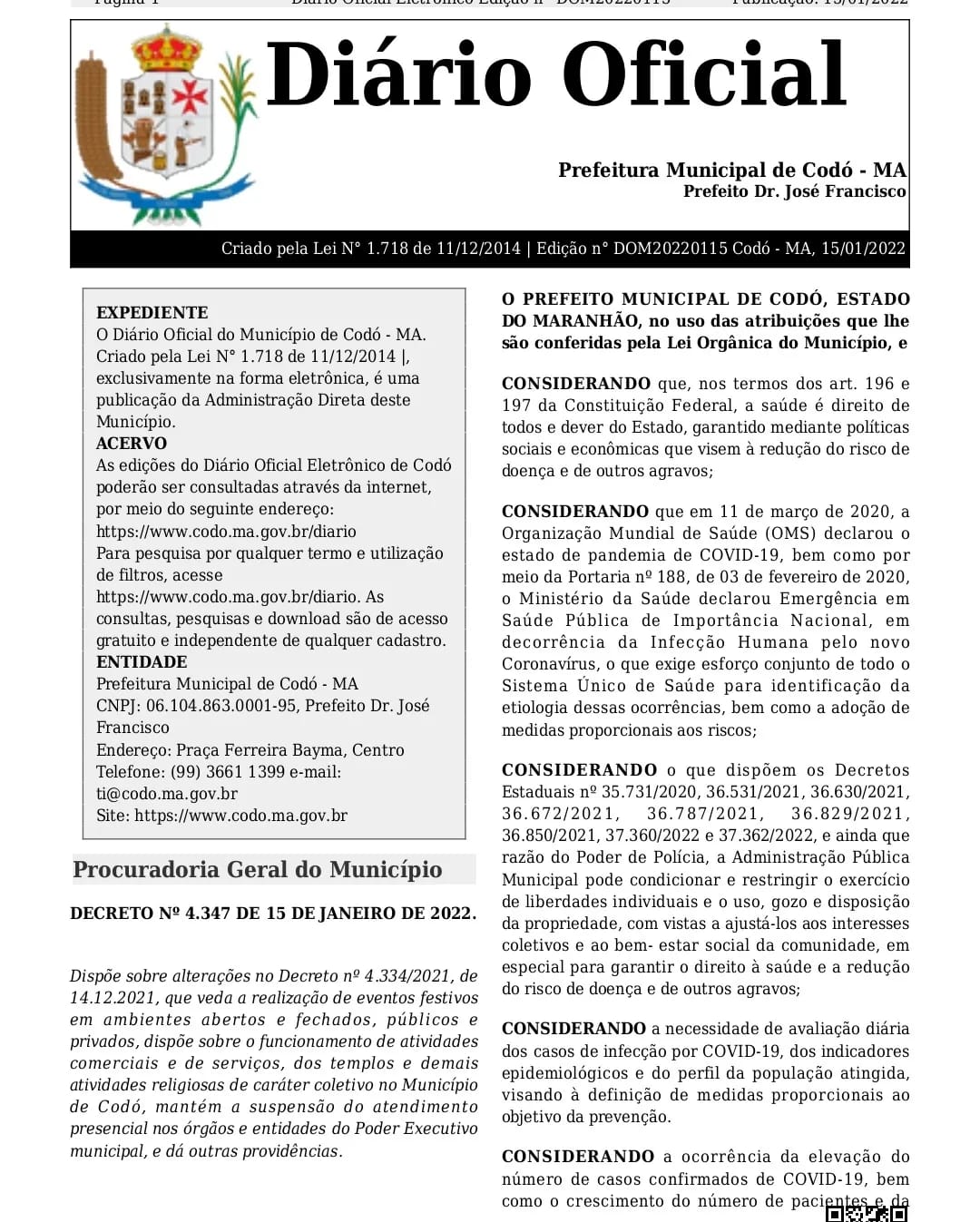 PREFEITO DE CODÓ ACABA DE ASSINAR NOVO DECRETO PROIBINDO FESTAS, EVENTOS, HORÁRIOS DE FUNCIONAMENTO DE LOCAIS E USO OBRIGATÓRIO DE MÁSCARAS