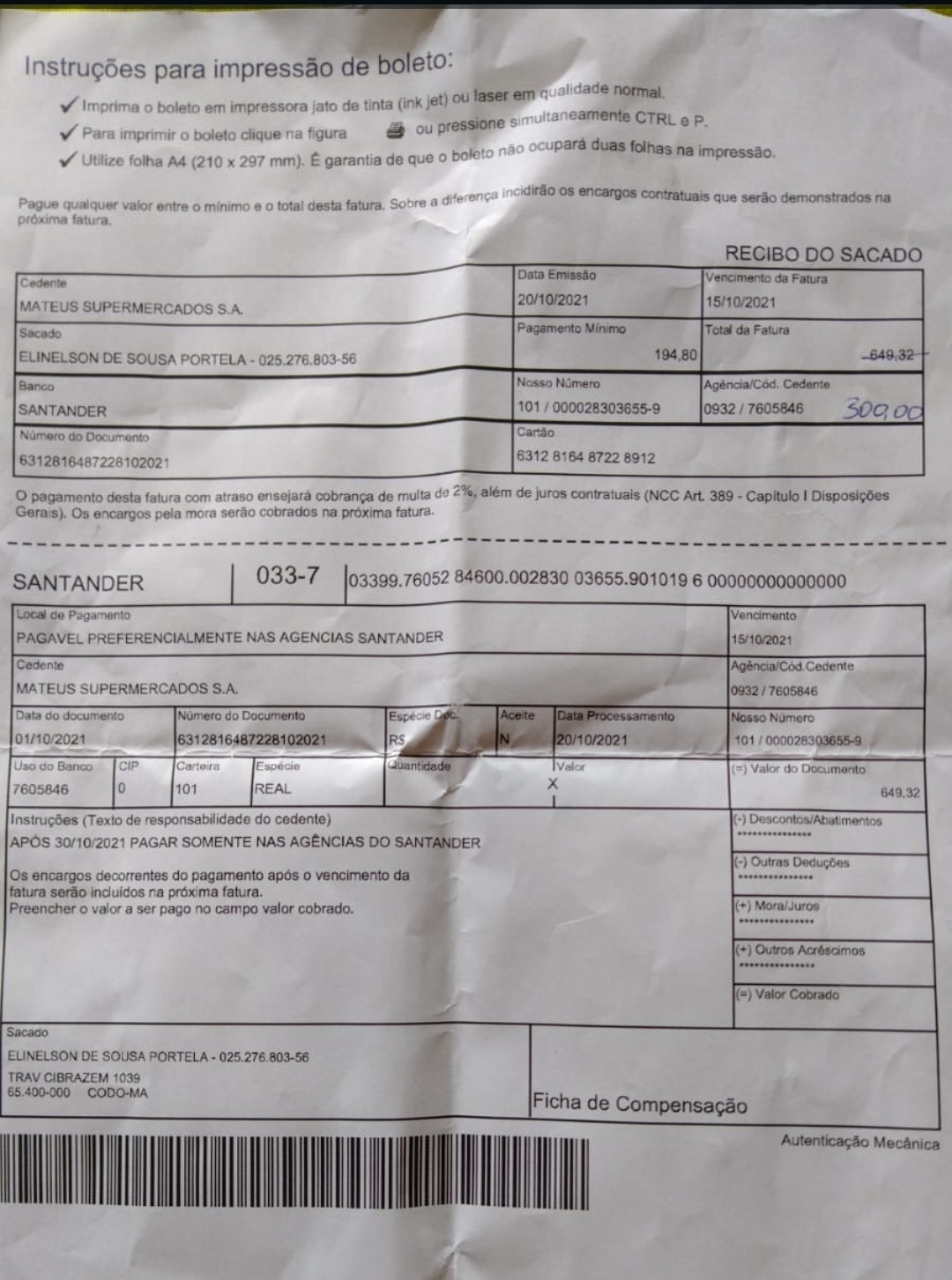 CLIENTE DENUNCIA PRÁTICA ABUSIVA DO SUPERMERCADO MATEUS DE CODÓ- A CONTA DE 270, SUBIU PRA 649,32 EM SEGUNDOS E QUEREM QUE ELE PAGUE.