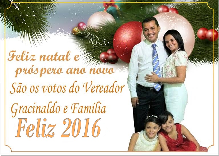 MENSAGEM DE FIM DE ANO DO VEREADOR GRACINALDO E FAMÍLIA