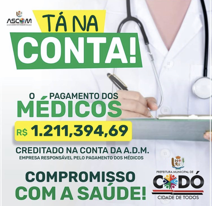 TÁ NA CONTA!! MÉDICOS RECEBEM AMANHÃ SEUS PAGAMENTOS DE SALÁRIOS ATRASADOS EM CODÓ