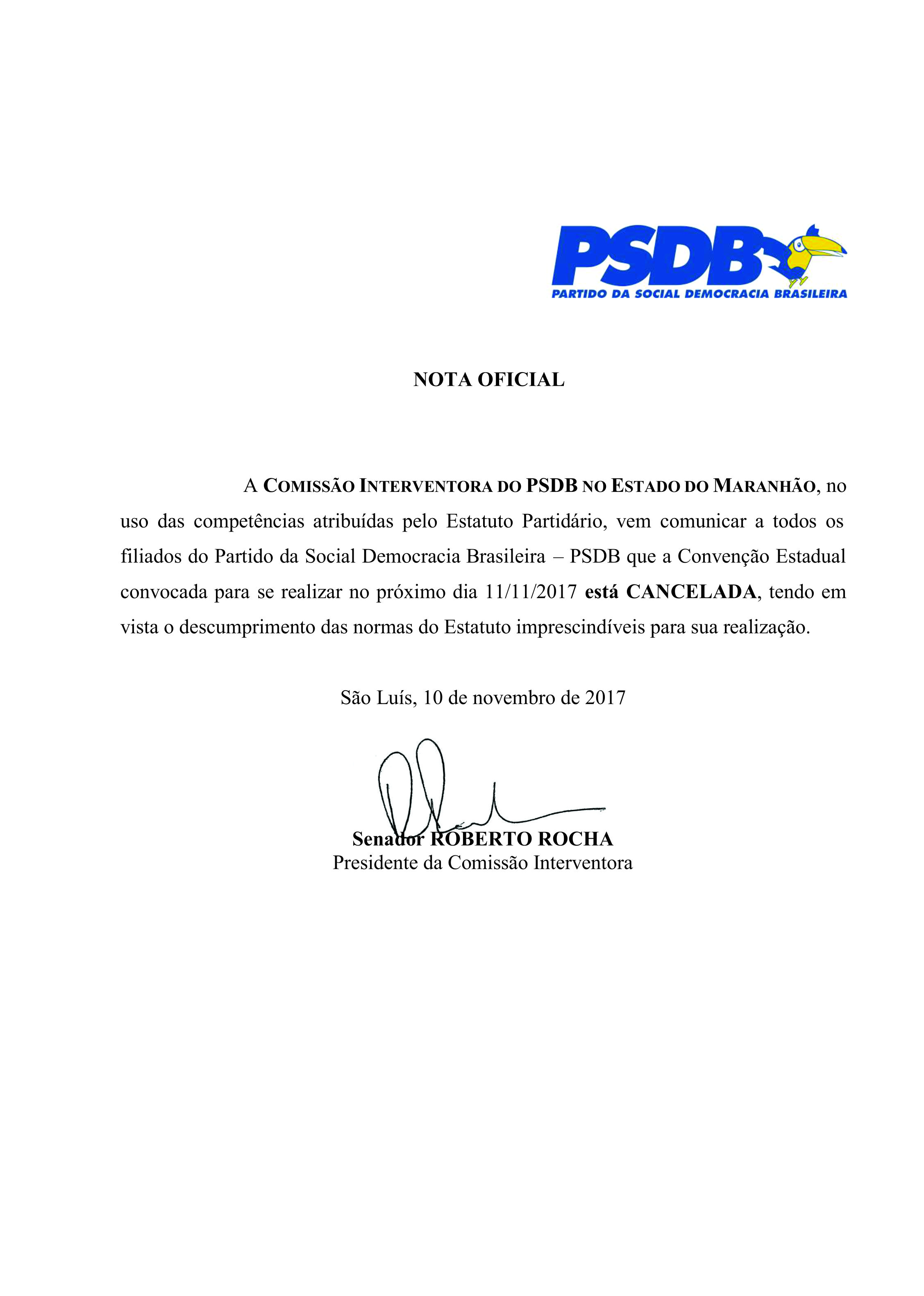 PSDB EMITE NOTA DE CANCELAMENTO DE CONVENÇÃO ESTADUAL QUE SERIA REALIZADA HOJE 11/11/2017.