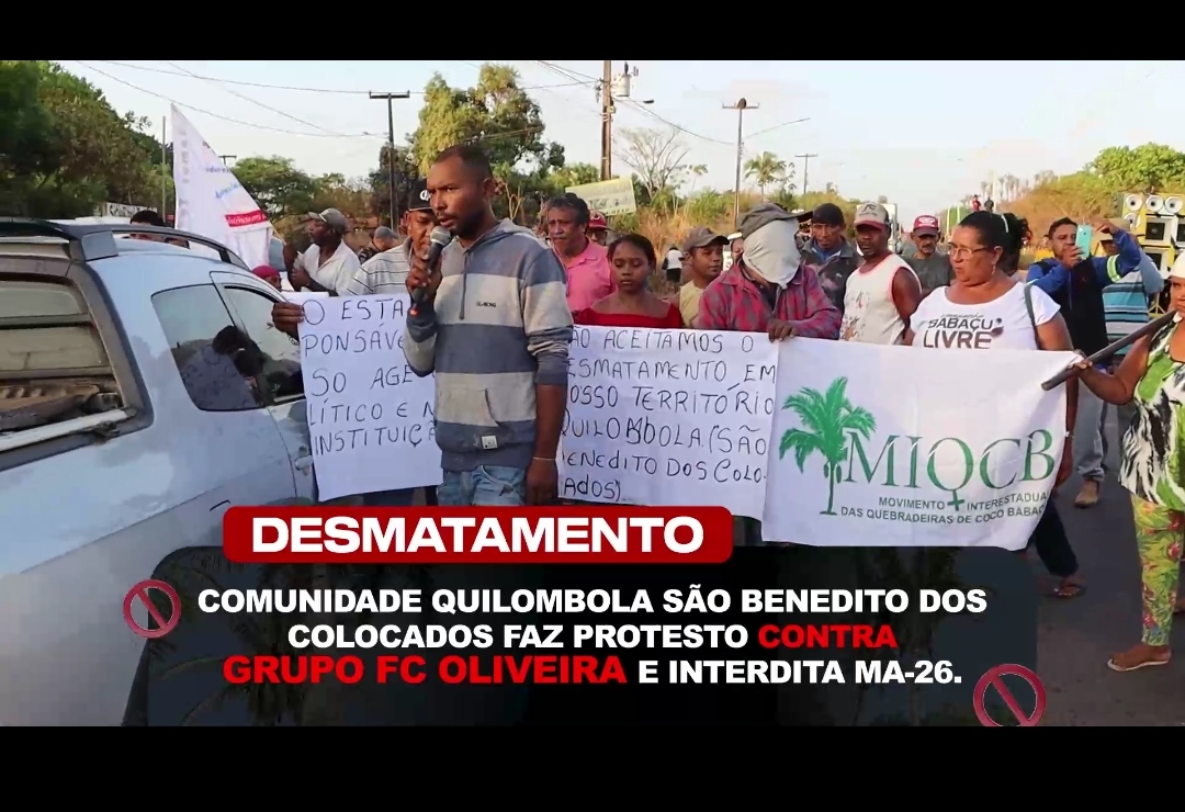 CODÓ AMANHECEU COM MA-026 INTERDITADA POR QUILOMBOLAS QUE RECLAMAM DO DESMATAMENTO CAUSADO PELA EMPRESA FC OLIVEIRA NO TERRITÓRIO DELES E DESTRUIÇÃO DE LARES .