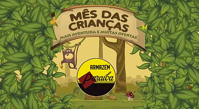 MÊS DAS CRIANÇAS É NO ARMAZÉM PARAÍBA. APROVEITE AS NOVIDADES E PREÇOS BAIXOS.