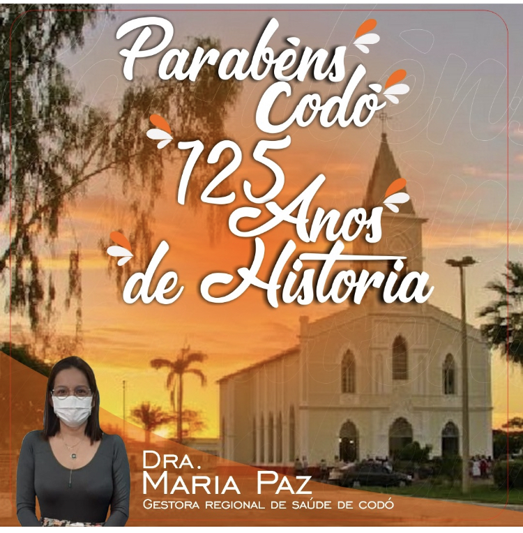 Dra. MARIA PAZ E Dr. CLAUDIO PAZ PARABENIZA CODÓ PELOS 125 ANOS DE HISTÓRIA