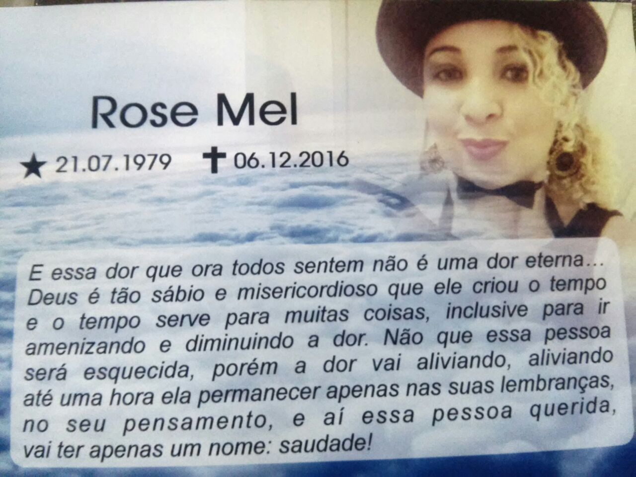 FOI REALIZADO HOJE A MISSA DE 15 DIAS DA SAUDOSA ROSE MEL EX VOCALISTA DA BANDA FRUTA NATIVA
