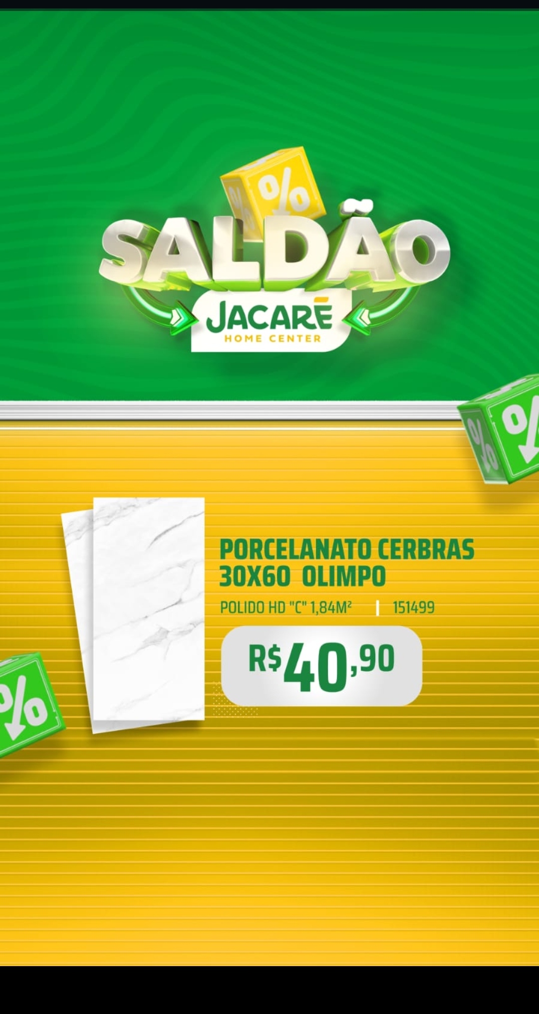 SALDÃO JACARÉ HOMI CENTER COM ATÉ 50% DE DESCONTO. VEJA AS NOVIDADES E APROVEITE. 