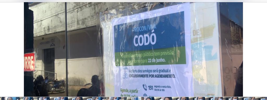 EM CODÓ PROCON ESTIPULA UMA NOVA DATA DE REABERTURA PARA 22 DE JUNHO, MAIS NÃO É CERTEZA. SE ABRIR O ATENDIMENTO SÓ SERÁ FEITO SE VOCÊ AGENDAR ANTES PELO SITE