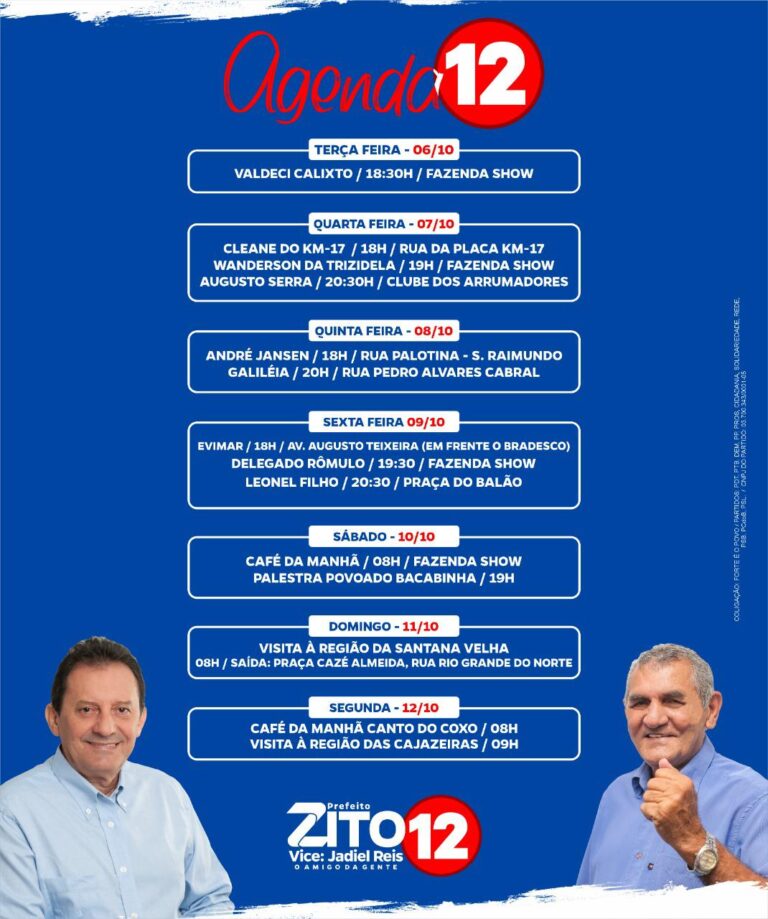 AGENDA – Veja a agenda de eventos da semana dos candidatos a prefeito e vice Zito Rolim e Jadiel Reis
