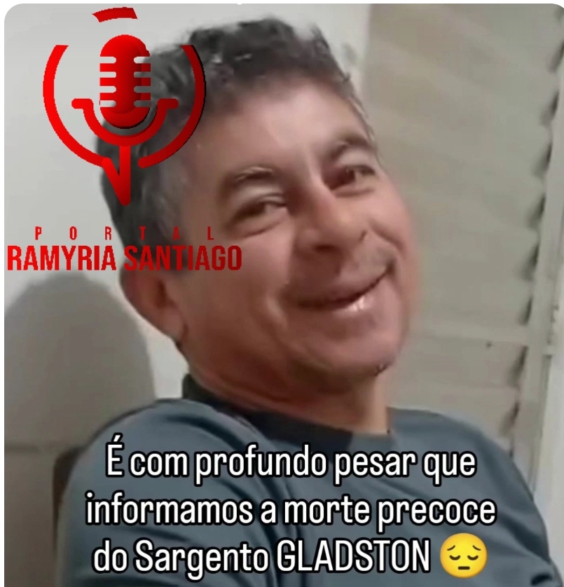 É com profundo pesar que informamos o falecimento do sargento Gladston, ocorrido de forma tão precoce na cidade de Codó.