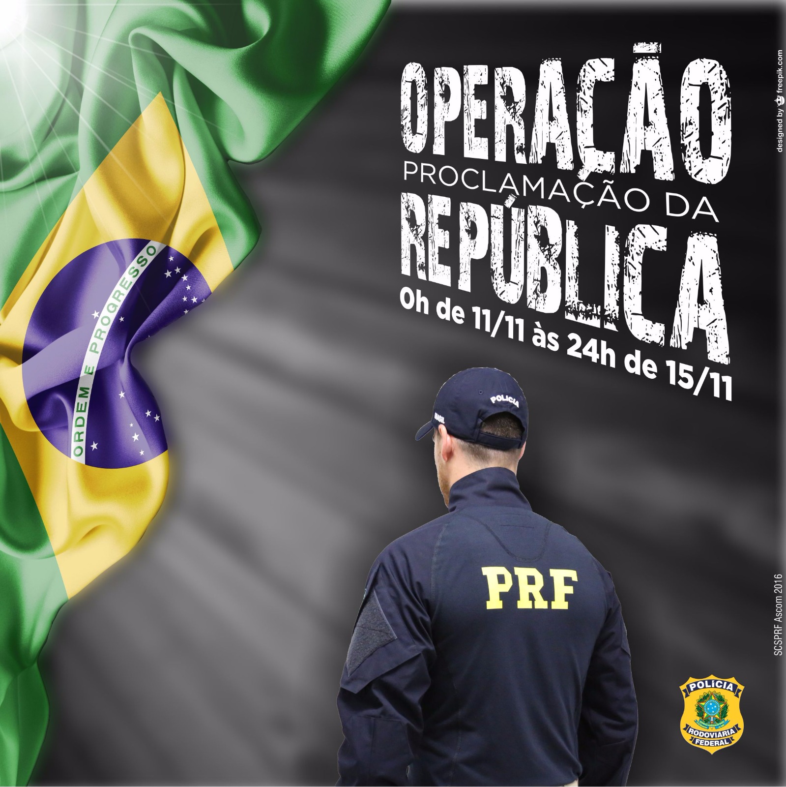 POLICIA RODOVIÁRIA FEDERAL INICIA OPERAÇÃO PROCLAMAÇÃO DA REPÚBLICA 2016