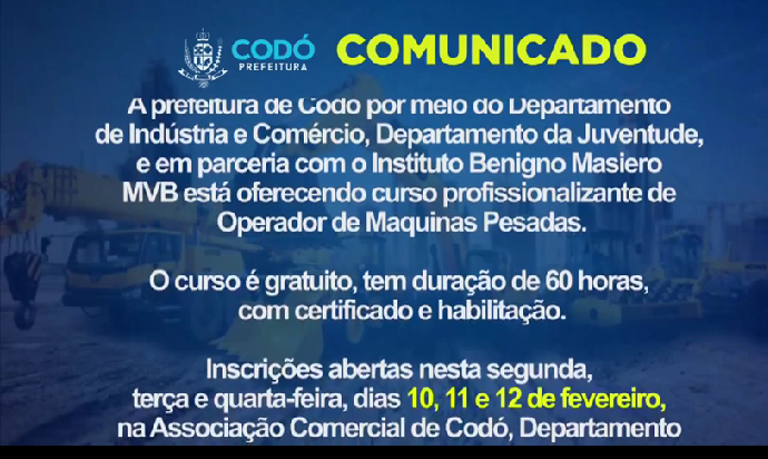 Prefeitura de Codó Instituto Benigno Masiero ofertam curso gratuito de operador de Máquinas Pesadas em Codó