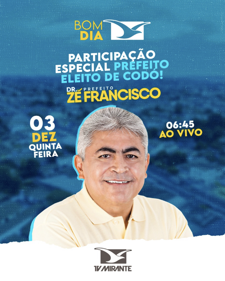Dr Zé Francisco fará participação especial ao vivo na TV Mirante para todo Maranhão nesta quinta-feira (3)