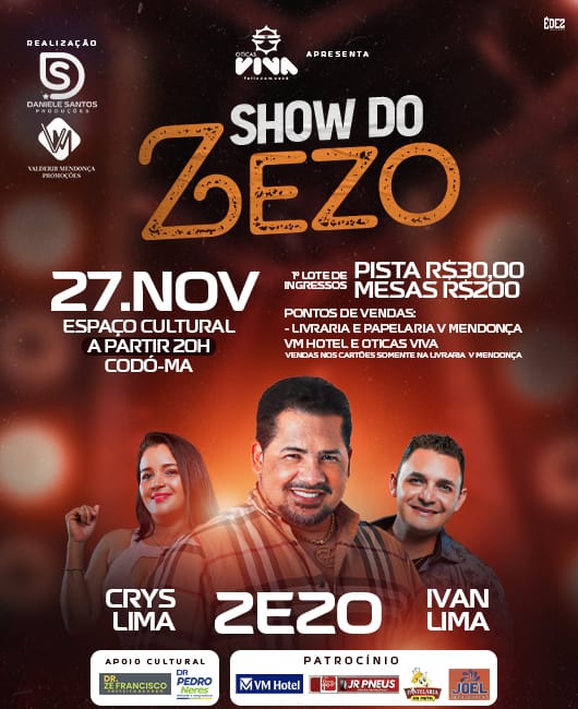 ATENÇÃO!! DIA 27 DE NOVEMBRO NO ESPAÇO CULTURAL CODÓ RECEBE O CANTOR ZEZO EM UM GRANDE SHOW 