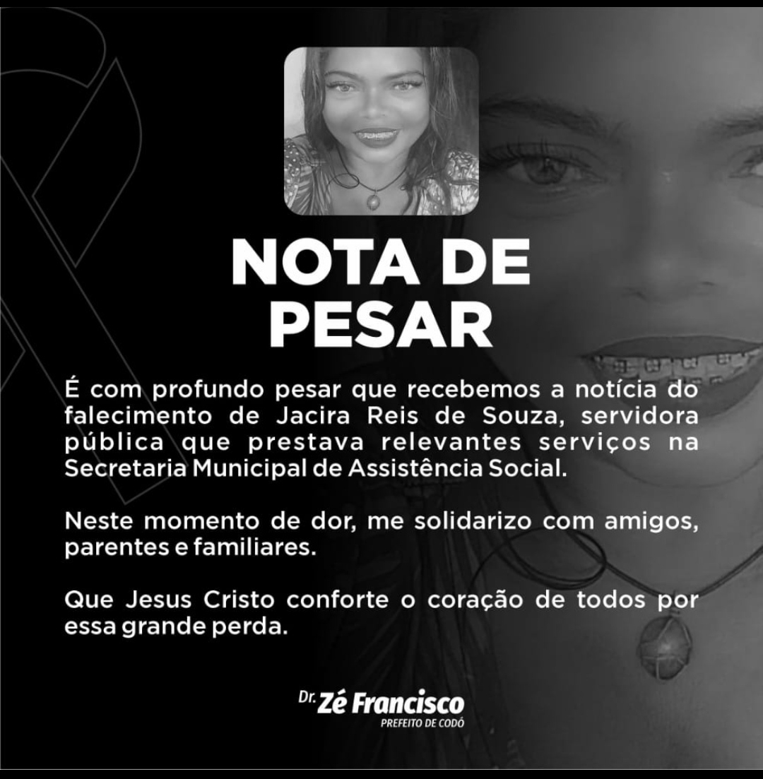 Prefeito Dr. Zé Francisco emite nota de pesar lamentando morte de servidora pública da prefeitura em Codó